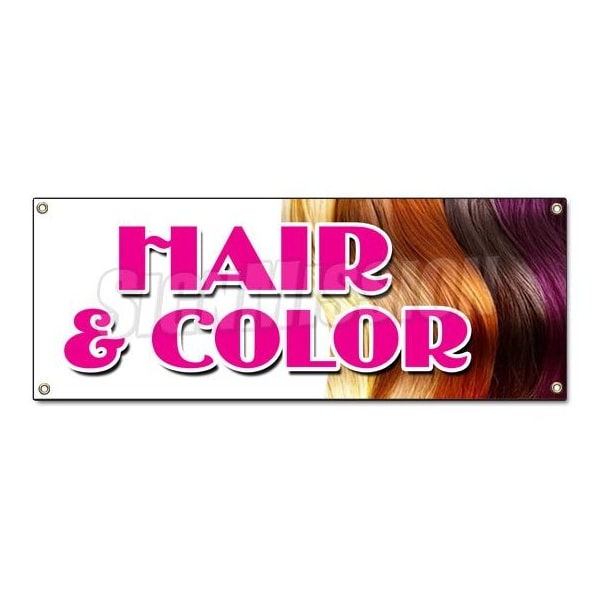 Signmission HAIR & COLOR BANNER SIGN coloring manicurist pedicure perms stylist B-Hair & Color - main